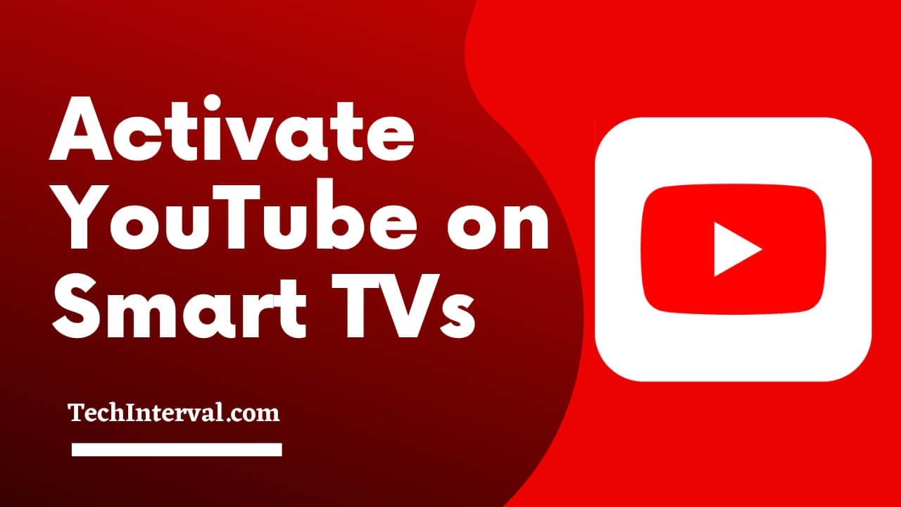 Activate YouTube via youtube.com/activate on Smart TVs