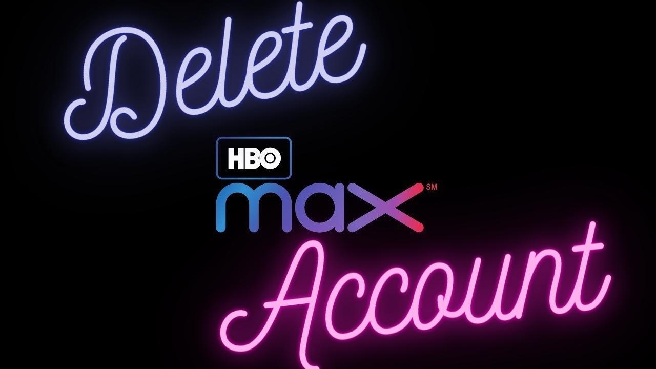 Delete HBO MAX Account