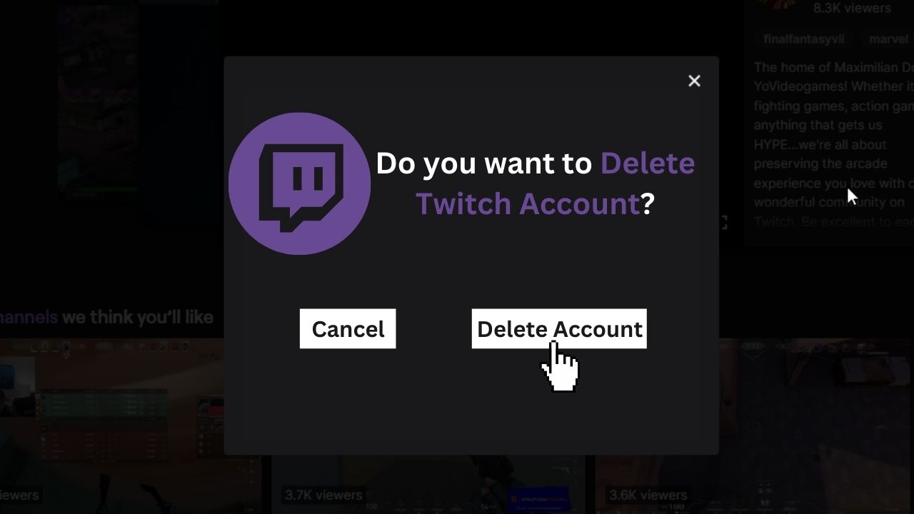 Delete Twitch Account