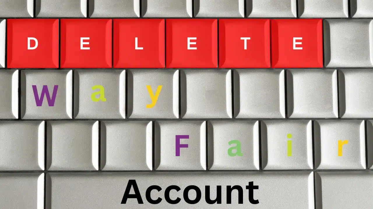 Delete WayFair Account