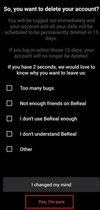 How to Permanently Delete BeReal Account 5 How to Delete BeReal Account via the app