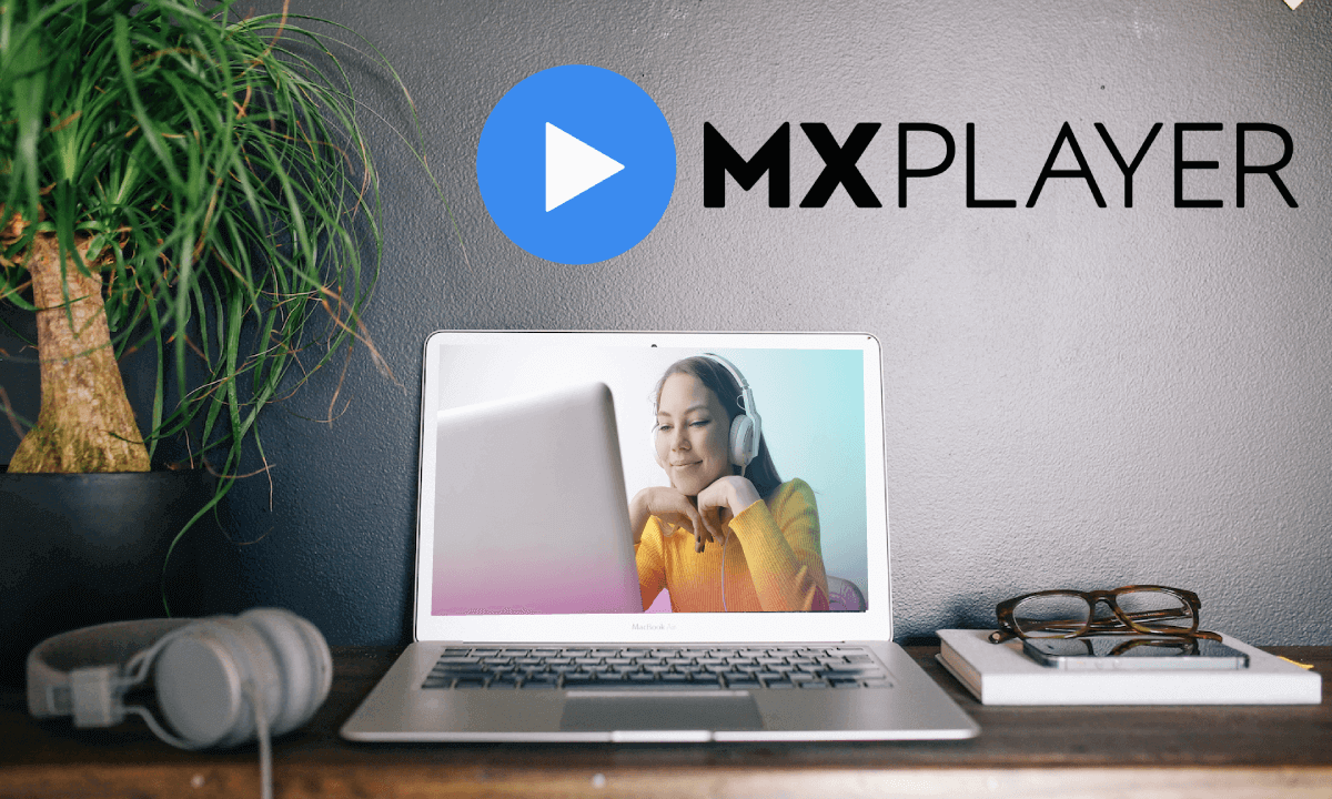 MX Player For PC