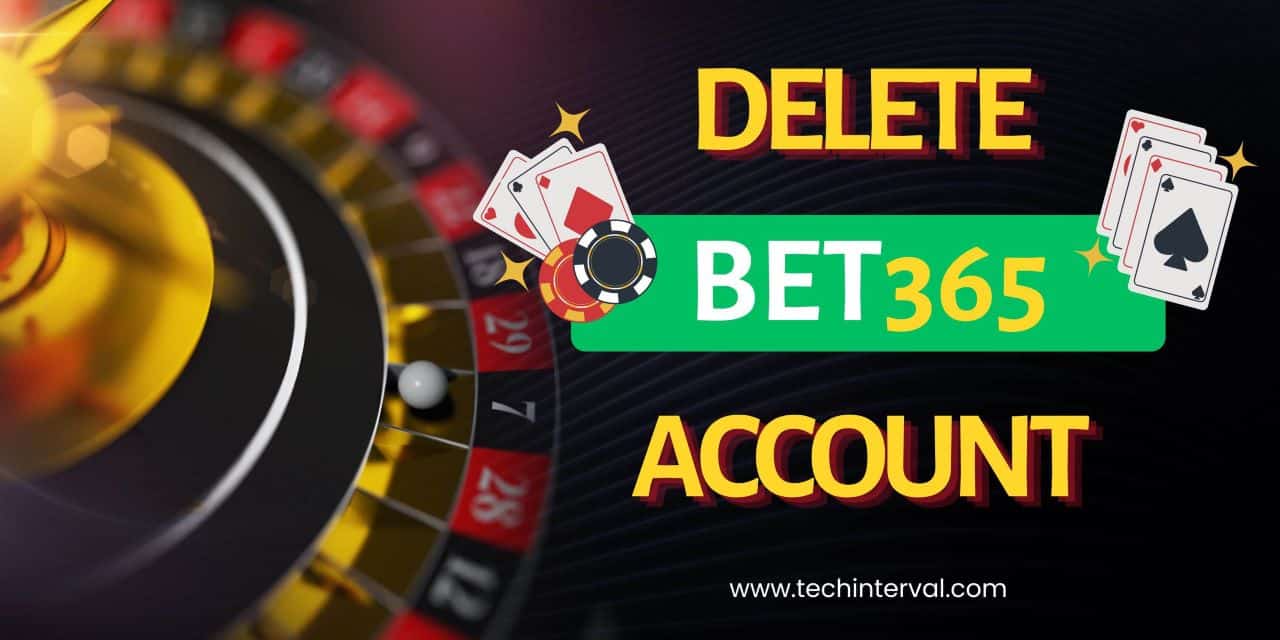 delete Bet365 Account