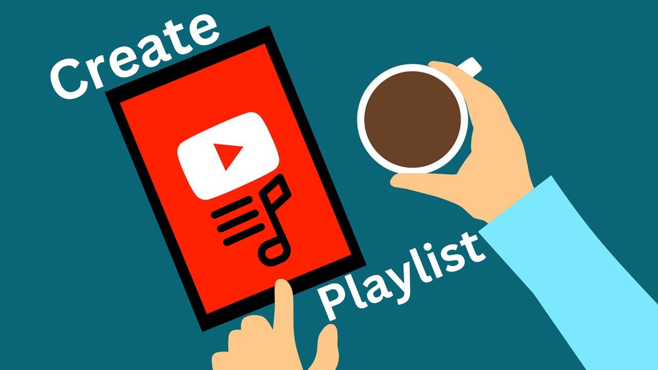 how to create a playlist on youtube